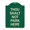 Signmission Thou Shalt Not Park Here Heavy-Gauge Aluminum Architectural Sign, 24" x 18", G-1824-22807 A-DES-G-1824-22807 - alternate 1